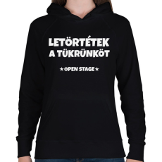 PRINTFASHION LETÖRTÉTEK A TÜKRÜNKÖT 3 - Női kapucnis pulóver - Fekete