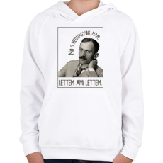 PRINTFASHION Lettem ami lettem - Babits Mihály - Gyerek kapucnis pulóver - Fehér