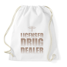 PRINTFASHION Licensed drug dealer - Pharmacist - Sportzsák, Tornazsák - Fehér tornazsák