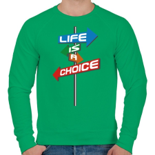 PRINTFASHION Life Is A Choice - Férfi pulóver - Zöld férfi pulóver, kardigán