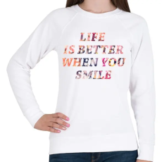 PRINTFASHION LIFE IS BETTER.png - Női pulóver - Fehér
