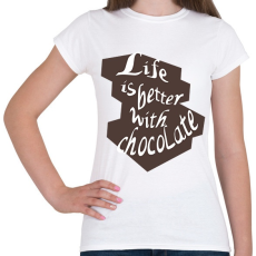 PRINTFASHION life is better with chocolate2 - Női póló - Fehér