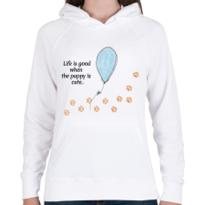 PRINTFASHION Life is good when the puppy is cute - Női kapucnis pulóver - Fehér női pulóver, kardigán
