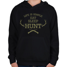 PRINTFASHION Life is simple - Hunt - Gyerek kapucnis pulóver - Fekete gyerek pulóver, kardigán