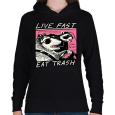PRINTFASHION Live fast, eat trash - Női kapucnis pulóver - Fekete