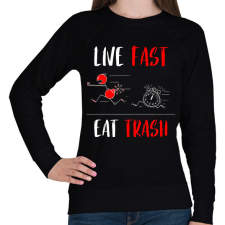 PRINTFASHION LIVE FAST! EAT TRASH! - Női pulóver - Fekete női pulóver, kardigán