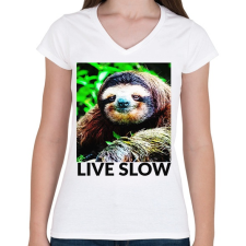 PRINTFASHION Live Slow - Női V-nyakú póló - Fehér női póló