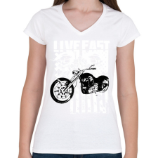 PRINTFASHION Lives Fast - Női V-nyakú póló - Fehér női póló