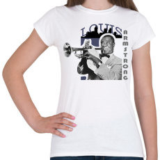 PRINTFASHION Louis Armstrong - Női póló - Fehér