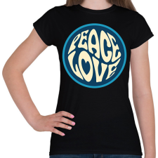 PRINTFASHION Love and Peace - Hippie - Női póló - Fekete női póló