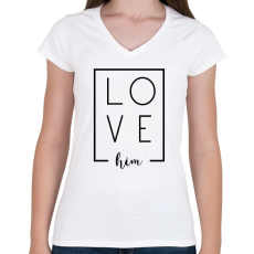 PRINTFASHION LOVE him páros 1 - Női V-nyakú póló - Fehér