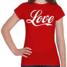 PRINTFASHION Love - Női póló - Piros
