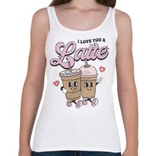 PRINTFASHION Love you a latte - Női atléta - Fehér női trikó