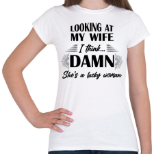 PRINTFASHION Lucky wife - Női póló - Fehér női póló