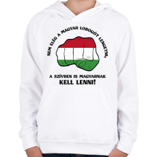 PRINTFASHION Magyarnak kell lenni! - Gyerek kapucnis pulóver - Fehér