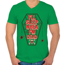 PRINTFASHION Majd alszom, ha meghaltam. - Férfi V-nyakú póló - Zöld férfi póló