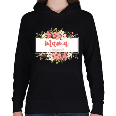 PRINTFASHION Mama a legjobb! - Virágos - Női kapucnis pulóver - Fekete