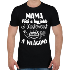 PRINTFASHION Mama főzi a legjobb húslevest a világon! - Férfi póló - Fekete férfi póló