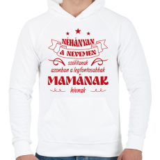 PRINTFASHION Mamának hívnak - Férfi kapucnis pulóver - Fehér