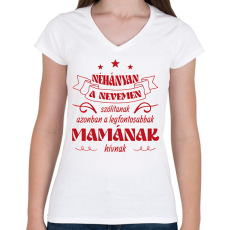 PRINTFASHION Mamának hívnak - Női V-nyakú póló - Fehér