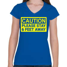 PRINTFASHION Maradj távol!  - Női V-nyakú póló - Királykék női póló
