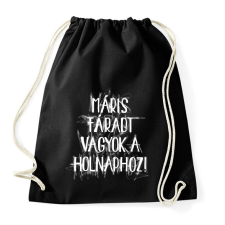 PRINTFASHION Máris fáradt vagyok a holnaphoz! - Sportzsák, Tornazsák - Fekete tornazsák