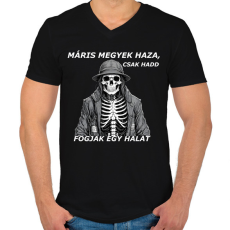 PRINTFASHION máris megyek haza, csak... - Férfi V-nyakú póló - Fekete