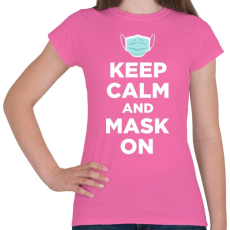PRINTFASHION Mask on!  - Női póló - Rózsaszín