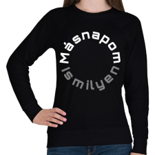 PRINTFASHION MÁSNAPOM IS MILYEN - Női pulóver - Fekete női pulóver, kardigán