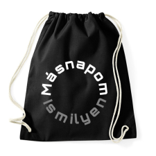 PRINTFASHION MÁSNAPOM IS MILYEN - Sportzsák, Tornazsák - Fekete tornazsák