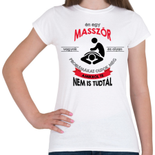 PRINTFASHION Masszőr vagyok - Női póló - Fehér női póló