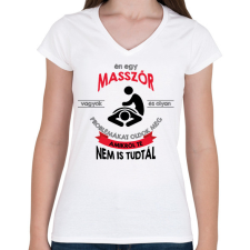PRINTFASHION Masszőr vagyok - Női V-nyakú póló - Fehér női póló