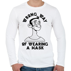 PRINTFASHION Maszk használat - rosszul - Wrong way - Férfi hosszú ujjú póló - Fehér
