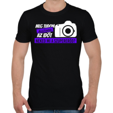 PRINTFASHION Meg tudom állítani az időt - Férfi póló - Fekete férfi póló