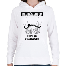 PRINTFASHION Megházasodom - Legénybúcsú - Női kapucnis pulóver - Fehér női pulóver, kardigán