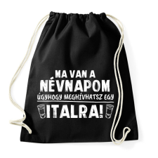 PRINTFASHION Meghívhatsz egy italra - Sportzsák, Tornazsák - Fekete tornazsák