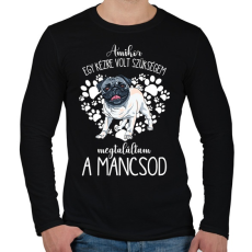 PRINTFASHION Megtaláltam a mancsod - Mopsz pug - Férfi hosszú ujjú póló - Fekete