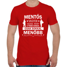 PRINTFASHION Mentős vagyok - Menő - Férfi póló - Piros