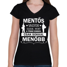 PRINTFASHION Mentős vagyok - Menő - Női V-nyakú póló - Fekete női póló