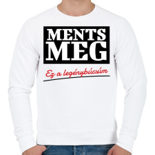 PRINTFASHION Ments meg ez a legénybúcsúm - Férfi pulóver - Fehér női pulóver, kardigán