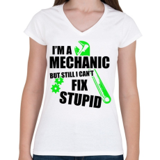 PRINTFASHION Mérnök vagyok, de a hülyéket nem lehet megjavítani - Női V-nyakú póló - Fehér