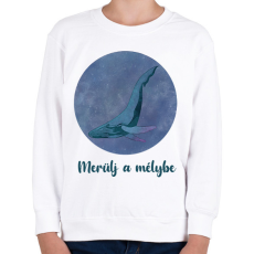 PRINTFASHION Merülj a mélybe - Gyerek pulóver - Fehér