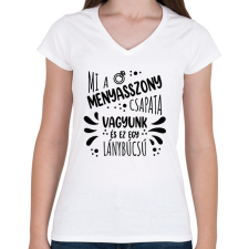 PRINTFASHION Mi a menyasszony csapata vagyunk - Női V-nyakú póló - Fehér női póló