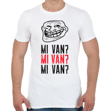 PRINTFASHION MI VAN MI VAN MI VAN - Férfi póló - Fehér férfi póló