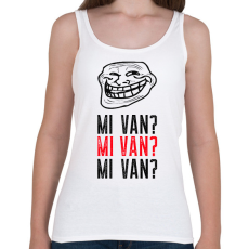 PRINTFASHION MI VAN MI VAN MI VAN - Női atléta - Fehér