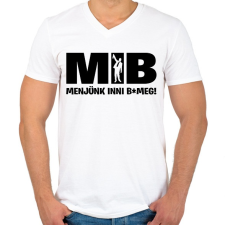 PRINTFASHION MIB menjünk inni - Férfi V-nyakú póló - Fehér férfi póló