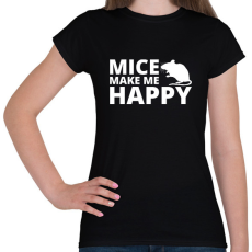 PRINTFASHION Mice make me happy - Női póló - Fekete