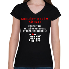 PRINTFASHION MIELŐTT BELÉM KÖTSZ - Női V-nyakú póló - Fekete női póló