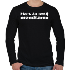 PRINTFASHION Miért? - női - Férfi hosszú ujjú póló - Fekete férfi póló