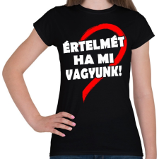 PRINTFASHION Minden értelmét veszti - Női póló - Fekete női póló